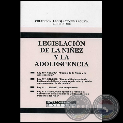 LEGISLACIN DE LA NIEZ Y LA ADOLESCENCIA - Ao 2008